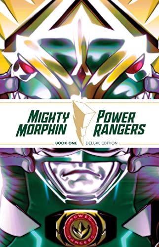 Mighty Morphin / Power Rangers Book One Deluxe Edition HC (MIGHTY MORPHIN POWER RANGERS DLX ED HC) Mighty Morphin / Power Rangers Book One Deluxe Edition HC (MIGHTY MORPHIN POWER RANGERS DLX ED HC)