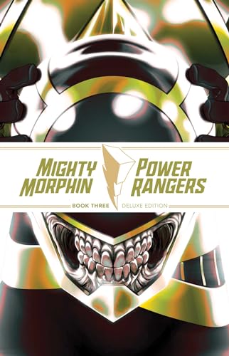 Mighty Morphin / Power Rangers Book Three Deluxe Edition HC (MIGHTY MORPHIN POWER RANGERS DLX ED HC) von Boom Entertainment