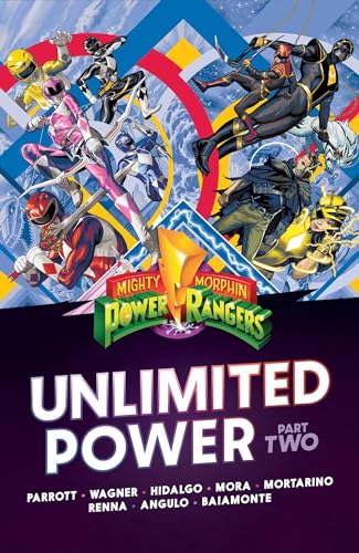 Mighty Morphin Power Rangers: Unlimited Power Vol. 2 SC (MIGHTY MORPHIN POWER RANGERS UNLIMITED POWER TP)