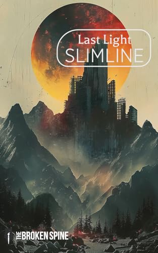 Last Light: Apocalypse Poetry (The Broken Spine: Thematic Slimline Poetry Anthologies, Band 2) von Independently published