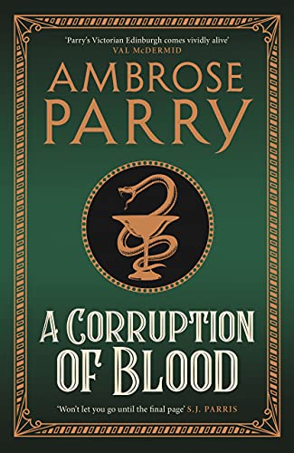 A Corruption of Blood: The latest Raven and Fisher Mystery von Canongate Books