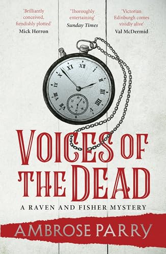 Voices of the Dead (Raven and Fisher Mystery, 4, Band 4) von Canongate Books