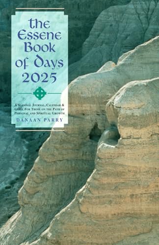 The Essene Book of Days 2025 von Independently published