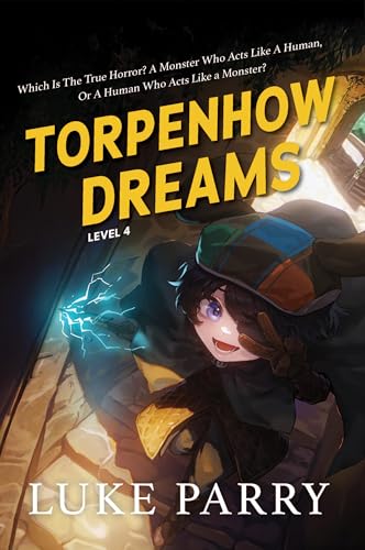 Torpenhow Dreams, Level 4: Which is the true horror? A monster who acts like a human, or a human who acts like a monster? Torpenhow Dreams, Level 4: Which is the true horror? A monster who acts like a human, or a human who acts like a monster? von Green Hill Publishing