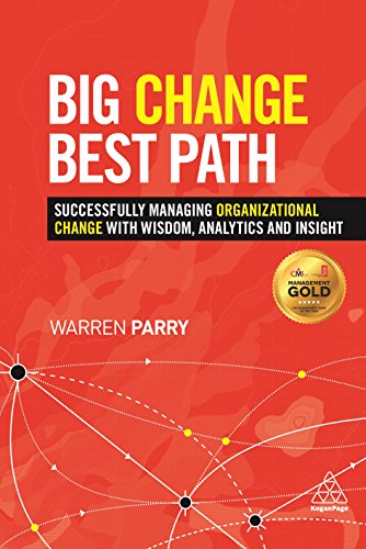 Fundamentals of Risk Management: Understanding, Evaluating and Implementing Effective Risk Management: Successfully Managing Organizational Change with Wisdom, Analytics and Insight