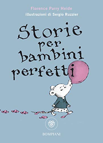 Storie per bambini perfetti (Ragazzi) von Bompiani