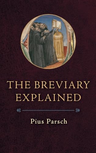 The Breviary Explained von Os Justi Press