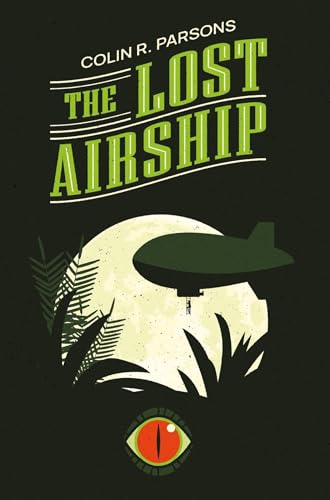 The Lost Airship von Pegasus Elliot Mackenzie Publishers