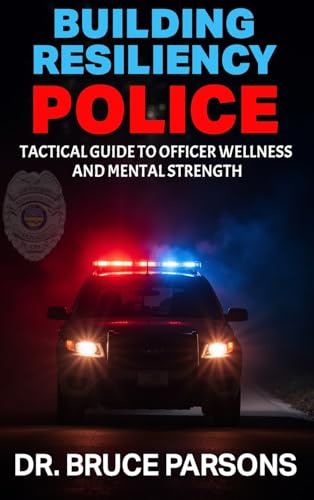 Building Resiliency Police Building Resiliency Police von USA Publishing Hub