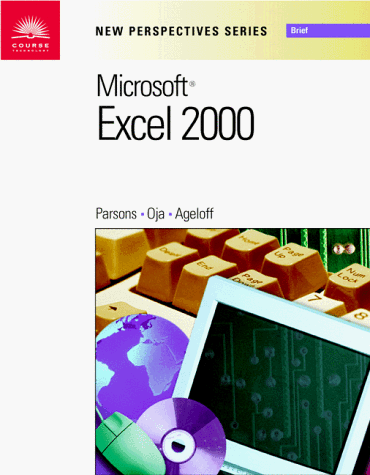 New Perspectives on Microsoft Excel 2000 (New Perspectives Series) von Course Technology Inc