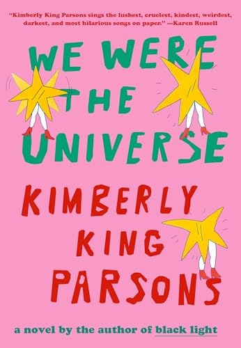 We Were the Universe: A novel von Knopf