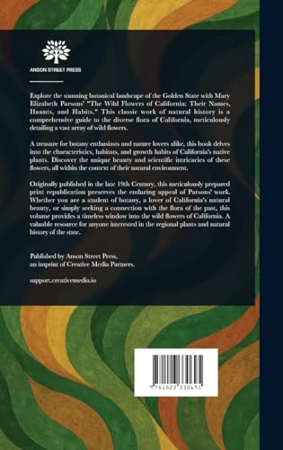 The Wild Flowers of California von Anson Street Press