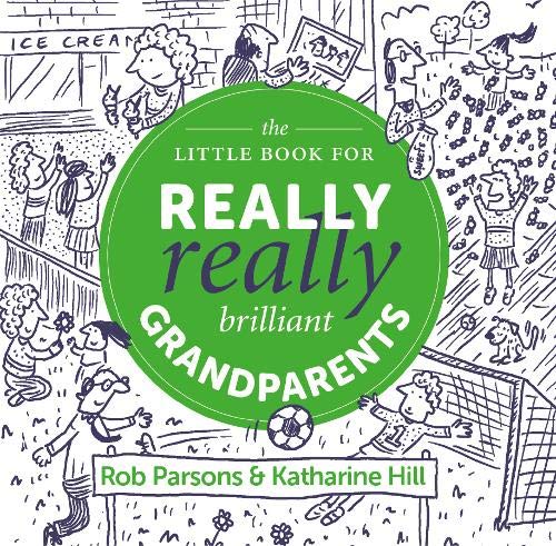 The Little Book for Really Really Brilliant Grandparents (The Really Really Busy Series)