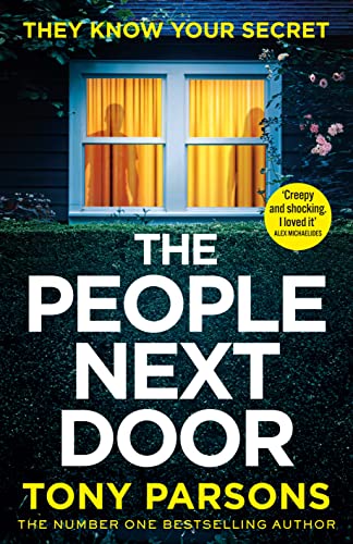 THE PEOPLE NEXT DOOR: A gripping psychological thriller from the no. 1 bestselling author von Century
