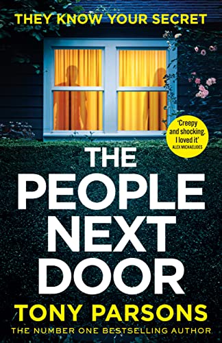 THE PEOPLE NEXT DOOR: A gripping psychological thriller from the no. 1 bestselling author THE PEOPLE NEXT DOOR: A gripping psychological thriller from the no. 1 bestselling author