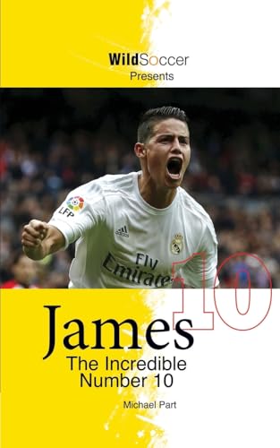 James The Incredible Number 10 (Soccer Stars Series) von Sole Books