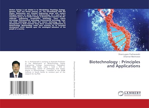 Biotechnology : Principles and Applications: DE von LAP LAMBERT Academic Publishing