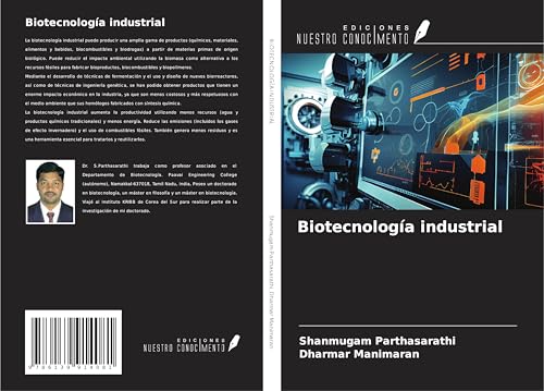 Biotecnología industrial von Ediciones Nuestro Conocimiento