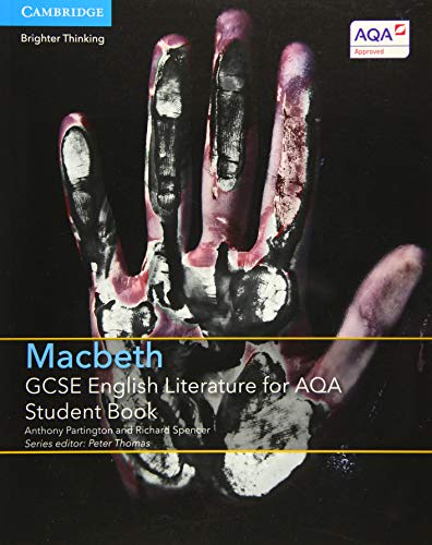 GCSE English Literature for AQA Macbeth Student Book (GCSE English Literature AQA) von Cambridge University Press