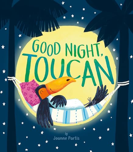 Good Night, Toucan von Tiger Tales