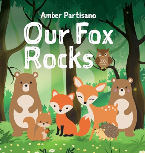 Our Fox Rocks von Palmetto Publishing