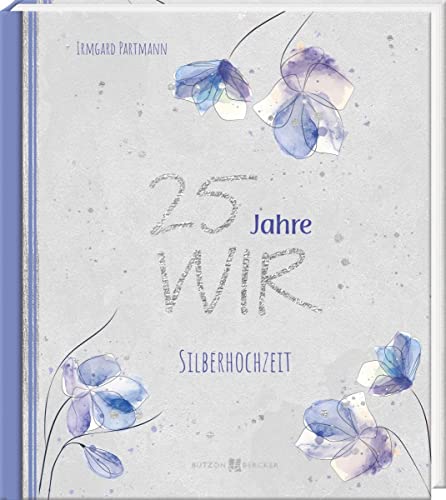 25 Jahre WIR: Zur Silberhochzeit von Butzon & Bercker