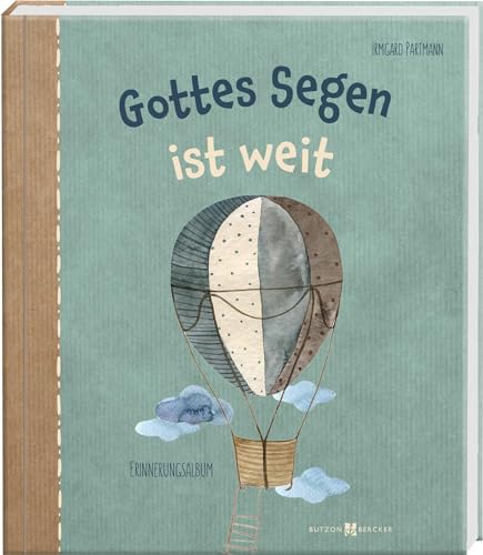 Gottes Segen ist weit: Erinnerungs-Album zur Kommunion für Jungen und Mädchen. Modernes Erstkommunion-Album. Erinnerungs-Buch für unvergesslich schöne Momente. Butzon & Bercker (Erstkommunion 2023)