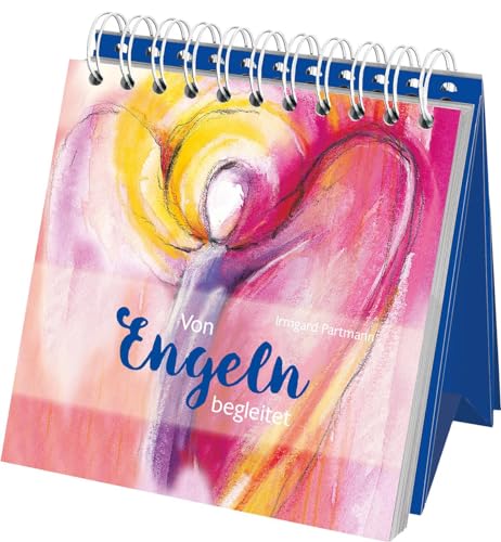 Von Engeln begleitet: Aufstellbuch