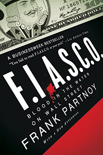 F.I.A.S.C.O.: Blood in the Water on Wall Street von W. W. Norton & Company