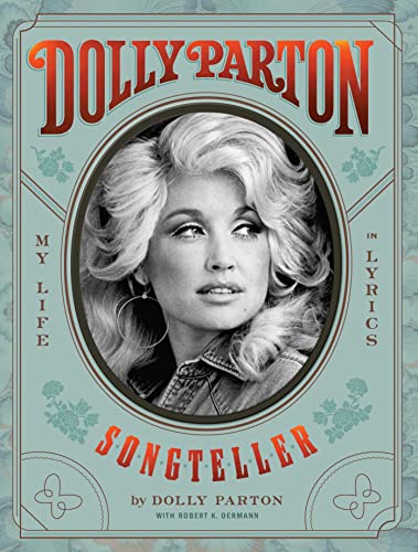 Dolly Parton, Songteller: My Life in Lyrics von Chronicle Books