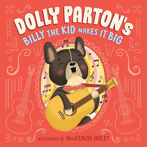 Dolly Parton's Billy the Kid Makes It Big von Penguin Workshop