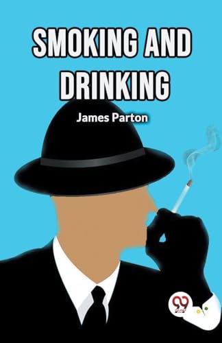 Smoking and Drinking von Double 9 Books