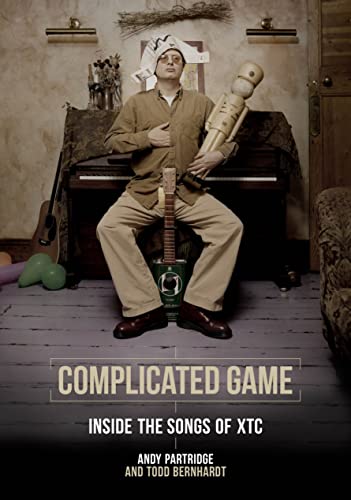 Complicated Game: Inside the Songs of XTC