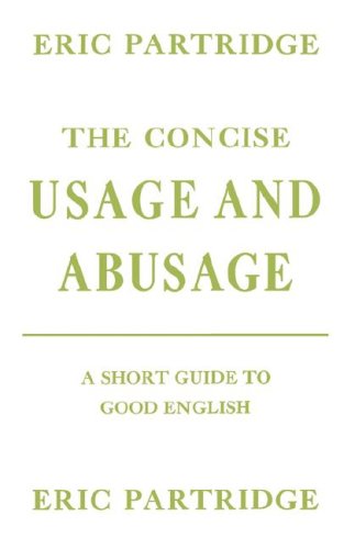 The Concise Usage and Abusage