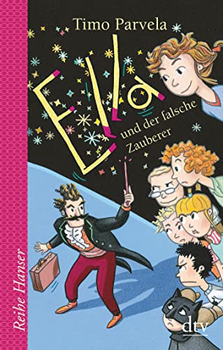 Ella und der falsche Zauberer (Die Ella-Reihe, Band 15) von dtv Verlagsgesellschaft