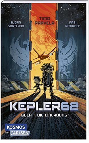 Kepler62 1: Die Einladung: Spannendes Gaming-Abenteuer für Videospiel-Fans! (1) von Carlsen