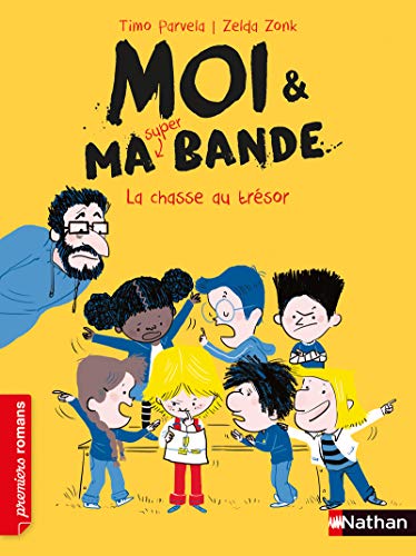 Moi & ma super bande - La chasse au trésor von NATHAN