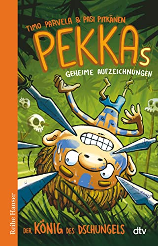 Pekkas geheime Aufzeichnungen - Der König des Dschungels (Die Pekka-Reihe, Band 5)