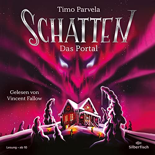 Schatten – Das Portal (Schatten 2): 2 CDs von Silberfisch