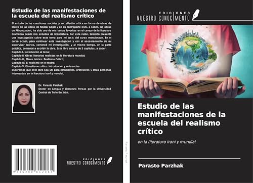 Estudio de las manifestaciones de la escuela del realismo crítico: en la literatura iraní y mundial von Ediciones Nuestro Conocimiento