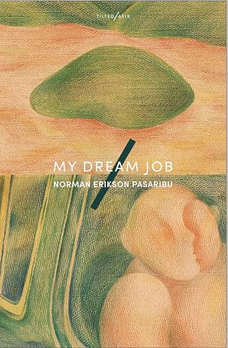 My Dream Job von Tilted Axis Press