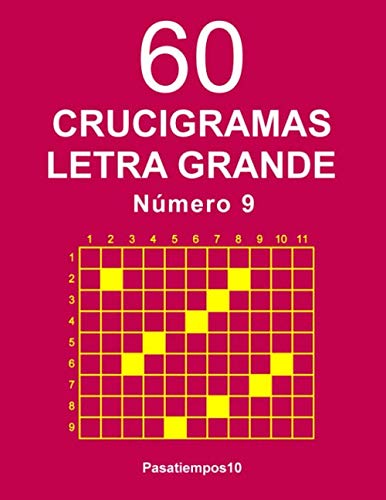 60 Crucigramas Letra Grande Número 9 von Independently published