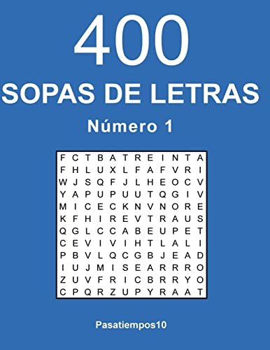 400 Sopas de letras en español - N. 1 von Createspace Independent Publishing Platform