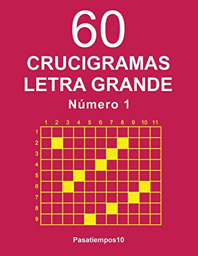 60 Crucigramas Letra Grande - N. 1 von Createspace Independent Publishing Platform