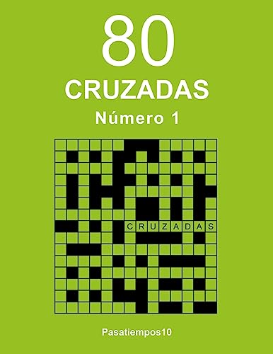 80 Cruzadas - N. 1 von Createspace Independent Publishing Platform