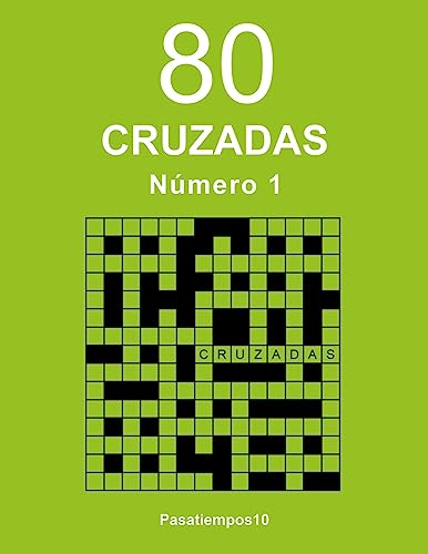 80 Cruzadas - N. 1 von CREATESPACE