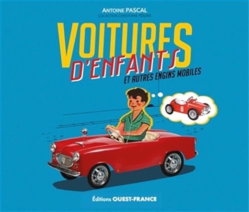 Voitures d'enfants: Et autres engins mobiles