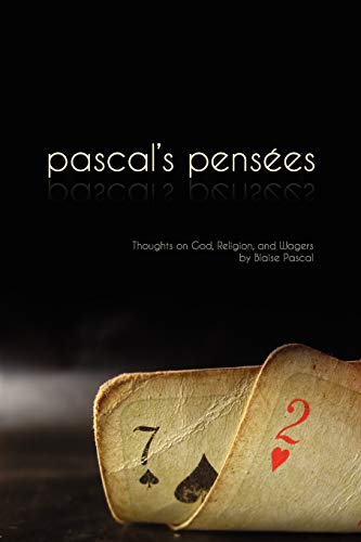 Pensees: Pascal's Thoughts on God, Religion, and Wagers von Suzeteo Enterprises