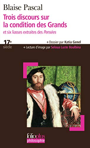 Trois Discours Sur La Conditio: Et six liasses extraites des Pensées (Folio Plus Philosophie)