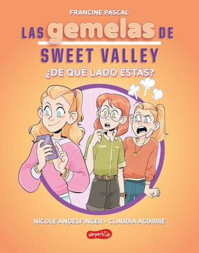Las gemelas de Sweet Valley: ¿De qué lado estás? (Libro 3) von HarperKids